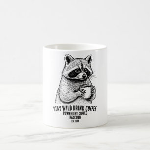 Caneca De Café Fique Selvagem Beba Café -Personalizado Divertido