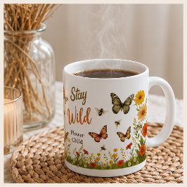 Caneca De Café Fique Selvagem Flor Criança Boho Flores e Abelhas