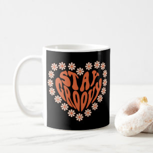 Caneca De Café Fiquem Com O Coração De Groovy Com Flores