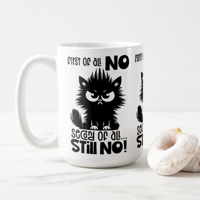 Caneca De Café First Of All, No Funny Cat Lover Gift  (Com Donut)