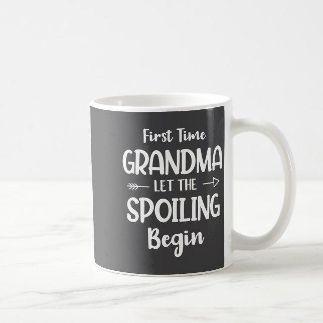 Caneca De Café First Time Grandma Humor Grandma To Be Funny New G (Direita)
