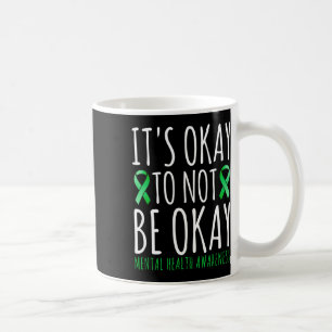 Caneca De Café Fita de Conscientização sobre Saúde Mental Okay To