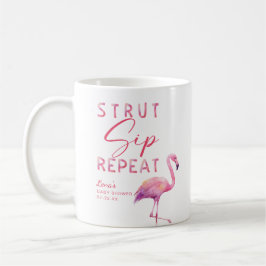 Caneca De Café Flamingo Chá de fraldas Mug - Strut Sip Repetir