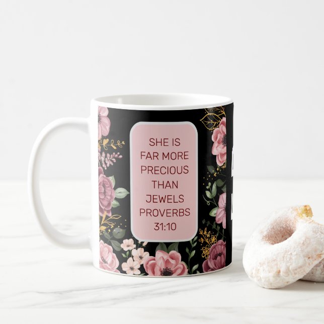 Caneca De Café Flor rosa e preta Provérbios 31 (Com Donut)