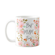 Floral Best Mãe Ever Mug | Taça Elegante de Café
