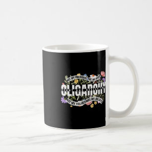 Caneca De Café Floral Não Meu Presidente Luta E Resiste À Oliga