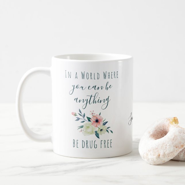 Caneca De Café Flores Bonito do Slogan Antidrogas Personalizado (Com Donut)