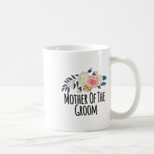 Caneca De Café Flores Florais Divertida Mãe Do Noivo Frase Sa