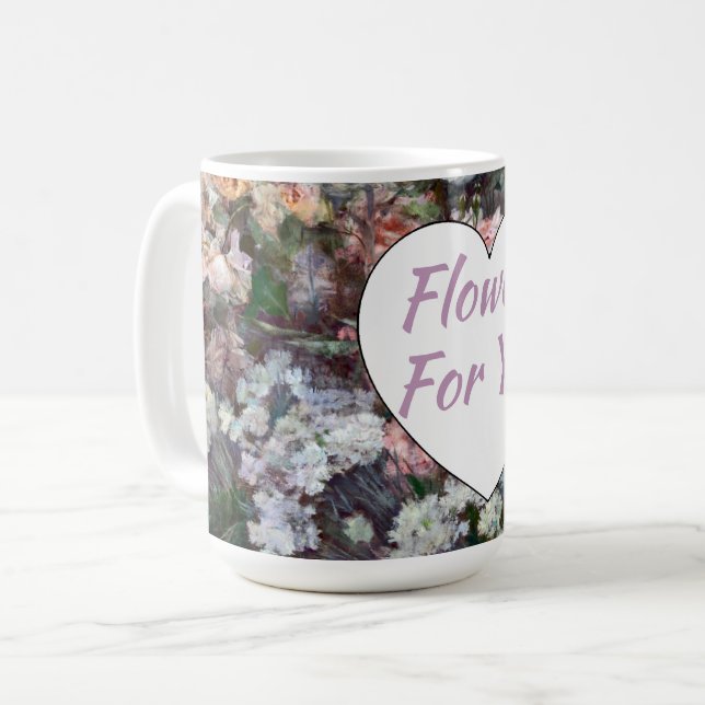 Caneca De Café Flores Para Você (Frente Esquerda)