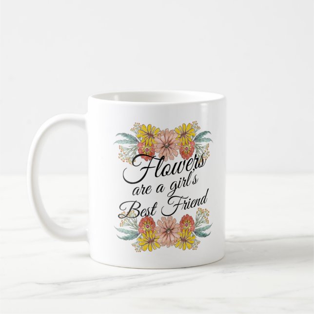 Caneca De Café Flores são a melhor amiga das raparigas - Arte da  (Esquerda)