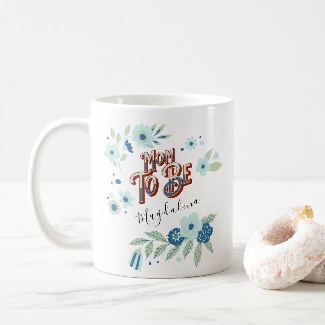 Caneca De Café Flores Verdes Azuis Turquesa Mãe A Ser (Com Donut)