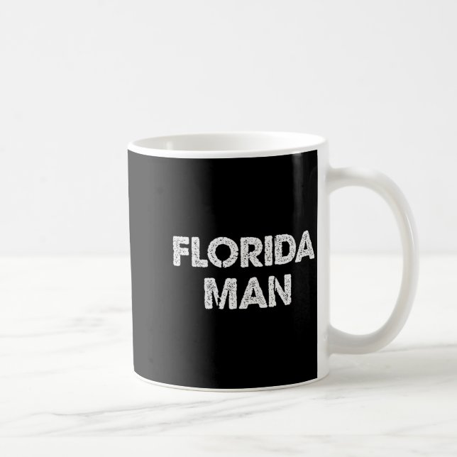 Caneca De Café Florida Man - Funny Meme  (Direita)