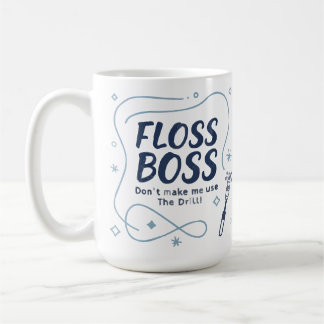 Caneca De Café Floss Boss Mug – Funny Dental Hygienist Coffee Cup
