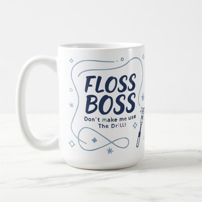 Caneca De Café Floss Boss Mug – Funny Dental Hygienist Coffee Cup (Esquerda)