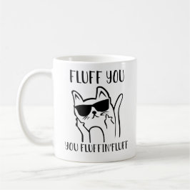 Caneca De Café Fluff Você Fluffin Fluff