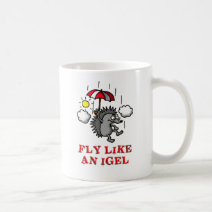 Caneca De Café fly like a igel