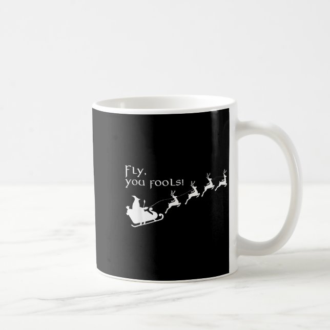 Caneca De Café Fly You Fools Santa Sleigh Reindeer Christmas  (Direita)
