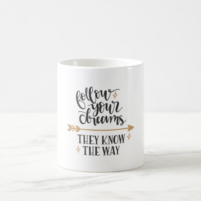 Caneca De Café Follow your dreams they know the way (Centro)