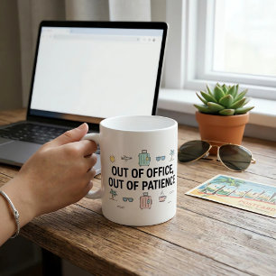 Caneca De Café Fora do Escritório Fora da Paciência Divertido Tra