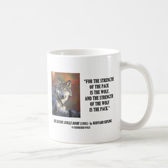 Caneca De Café Força de Rudyard Kipling das citações do lobo do (Direita)