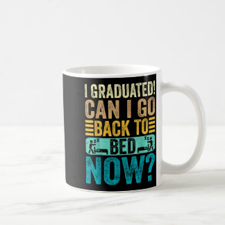 Caneca De Café Formado pode voltar para a cama escola engraçado