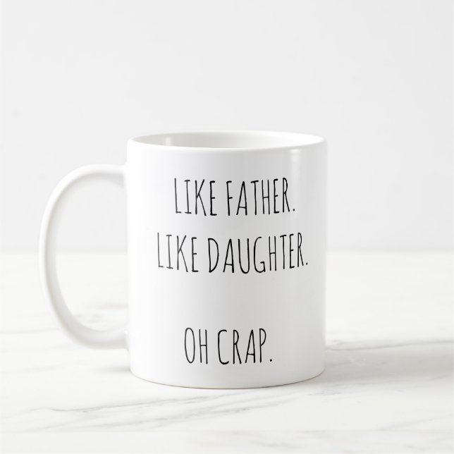 Caneca De Café Foto Como Pai Como Filha (Esquerda)
