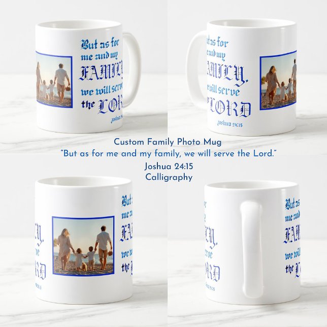 Caneca De Café Foto da Família Cristã Verse da bíblia (Family Photo Mug with Bible Verse Joshua 24 15)