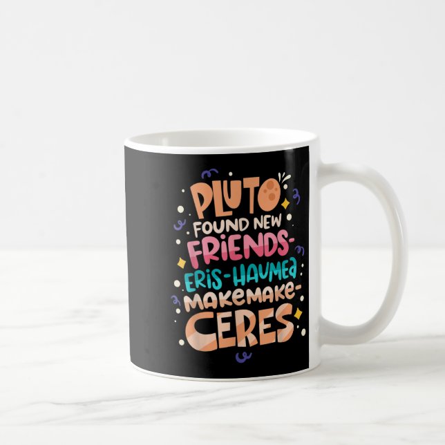 Caneca De Café Found New Friends Funny Science Quotes Planets  (Direita)
