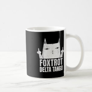 Caneca De Café Foxtrots Deltas Tangos Gata Engraçado Resiste