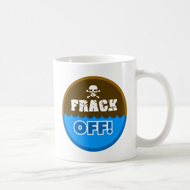 Caneca De Café FRACK FORA! - fracking/poluição/activista/protesto (Direita)
