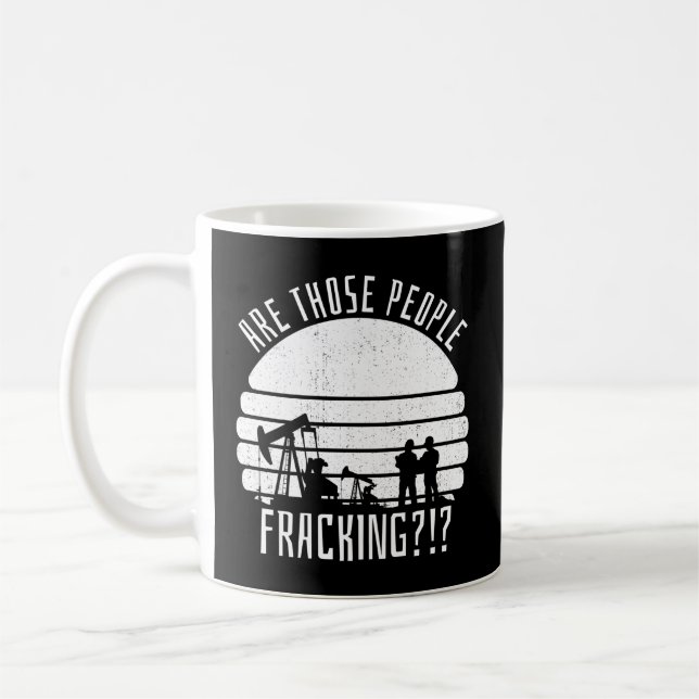 Caneca De Café Fracking de Campo de Óleo do Fracker de Perfuração (Esquerda)