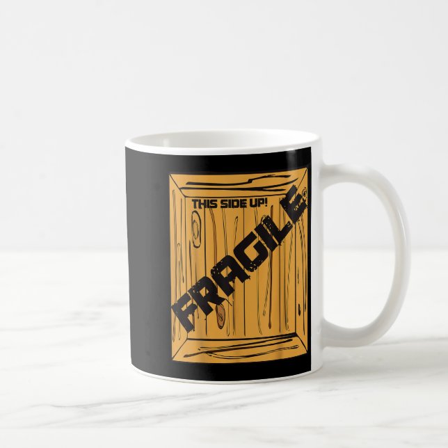 Caneca De Café Fragile Shirt Halloween Christmas Costume Movie Sh (Direita)