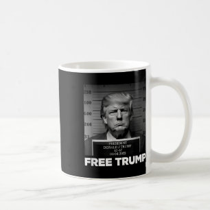 Caneca De Café Free Donald Trump Mugshot