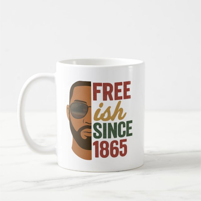 Caneca De Café Free-ish desde 1865, 1965, História Negra (Esquerda)