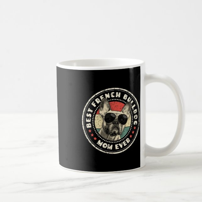 Caneca De Café Frenchie Mãe Alguma Vez Retrora Proprietária Do Bu (Direita)