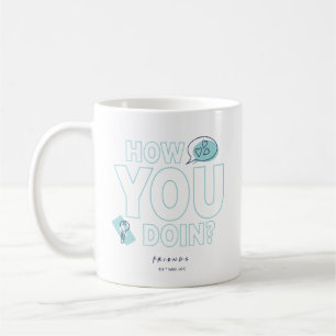 Caneca De Café FRIENDS™ Como Você Está?