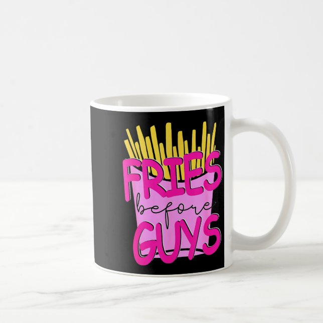 Caneca De Café Fries Before Guys Teenage Girls Dating Valentines  (Direita)