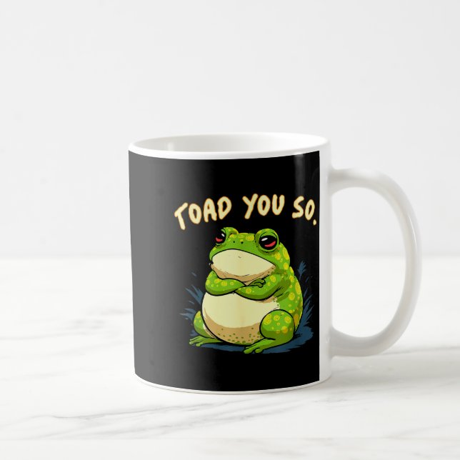Caneca De Café Frog Shirt Toad You So Funny Toad Meme  (Direita)