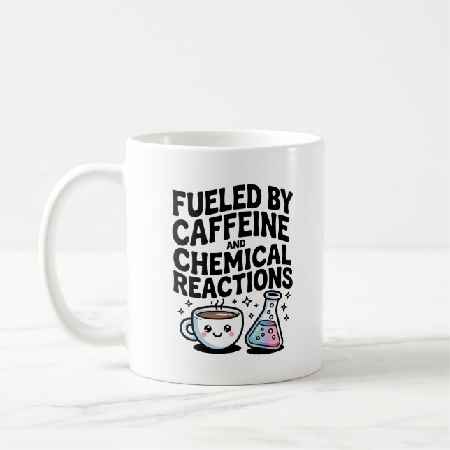 Caneca De Café Fueled by Caffeine and Chemical Reactions Kawaii (Esquerda)