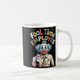 Caneca De Café Funcionário Tolo Palhaço Engraçado Humor Escritóri