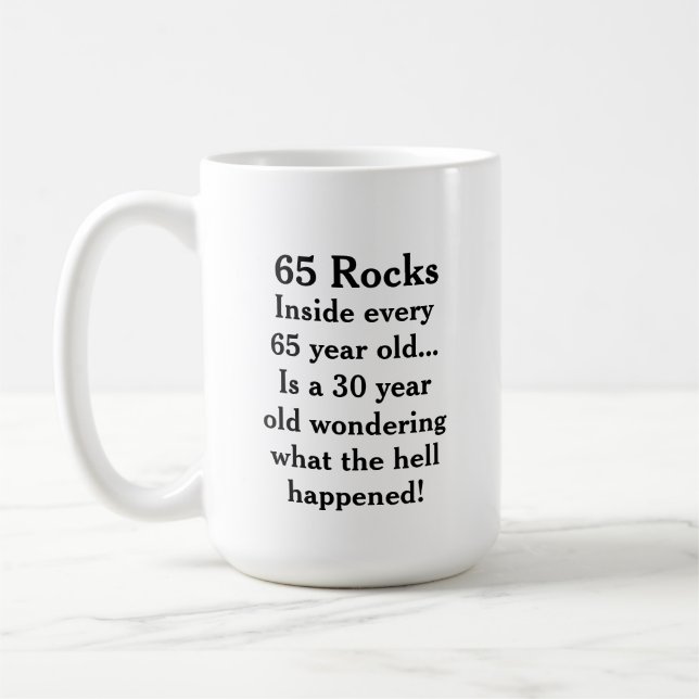Caneca De Café Funny “65 Rocks” Birthday (Esquerda)