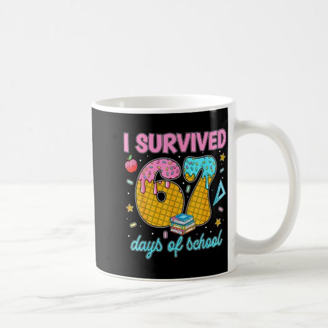 Caneca De Café Funny 67 Days Of School Meme Teacher Student Tee  (Direita)
