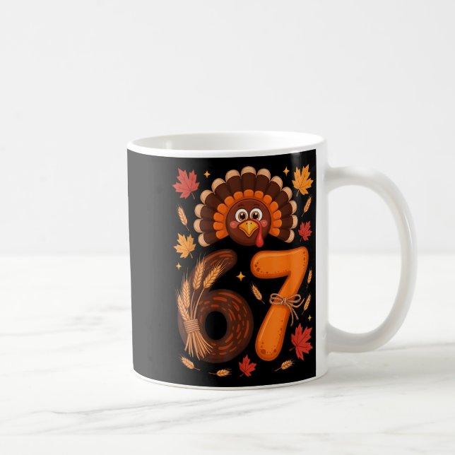 Caneca De Café Funny 67 Meme Thanksgiving Turkey Day Fall Humor H (Direita)