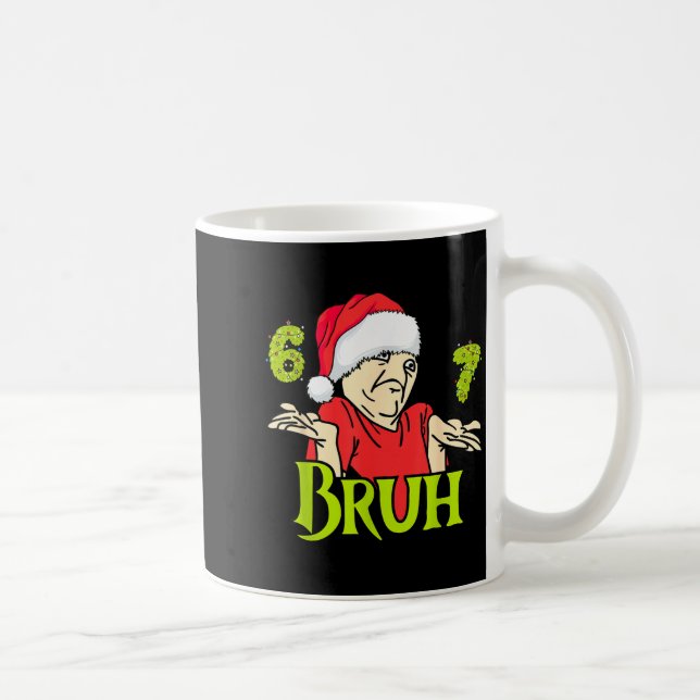 Caneca De Café Funny 6 7 Bruh Merry Christmas Santa 67 Meme Men W (Direita)