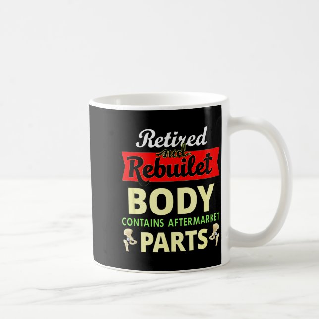 Caneca De Café Funny After Hip Surgery Recovery Bionic Hip Replac (Direita)