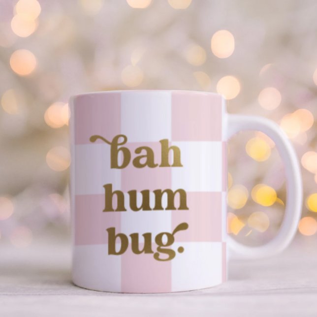 Caneca De Café Funny Bah Humbug Typografia Verificada Rosa (Criador carregado)