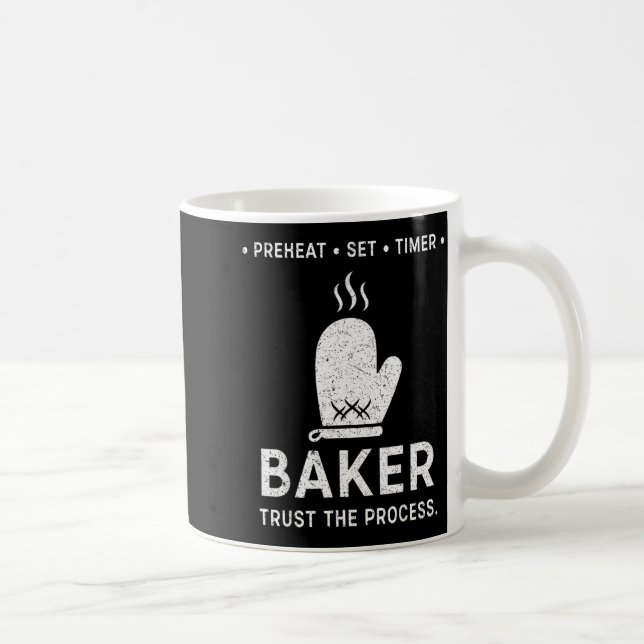 Caneca De Café Funny Baker Trust The Process Baking Motivation  (Direita)