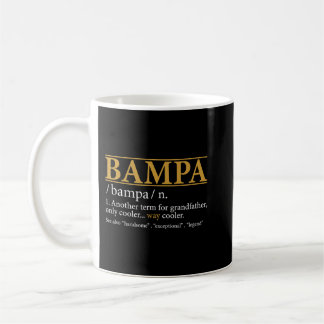 Caneca De Café Funny BAMPA definition Fathers day gift Grandpa gi