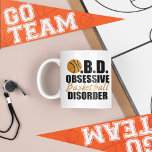 Caneca De Café Funny Basball<br><div class="desc">Eu tenho OBD,  Transtorno Obsessivo de Basquete. Eu adoro jogar basquete. Caneca de humor desportivo.</div>