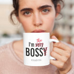 Caneca De Café Funny Bossy Bossy Boss<br><div class="desc">Uma caneca de café do escritório Hilariante com a frase engraçada "Sou muito BOSSY",  mas com o 'very' e 'y' riscado e substituído por 'the',  mais seu nome de chefe.</div>
